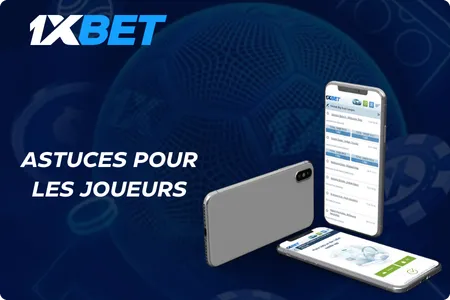 Promotions et conseils pour maximiser les gains sur 1xBet